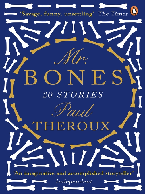 Title details for Mr Bones by Paul Theroux - Wait list